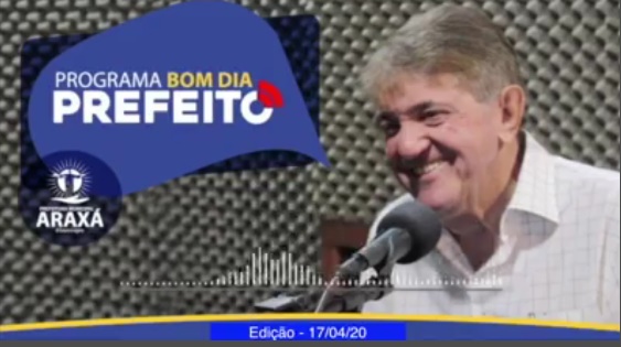 Programa Bom Dia Prefeito 17/04/2020