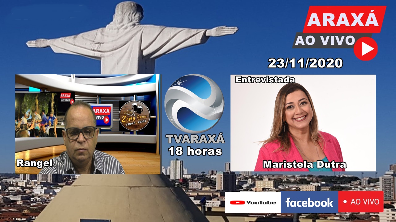 Araxá Ao Vivo 24/11/2020   Entrevista:  Maristela Dutra  Vereadora eleita em 2020