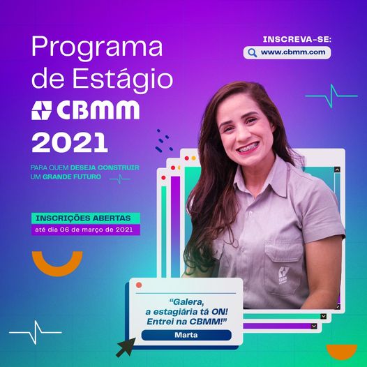 CBMM está com inscrições abertas para Programa de Estágio 2021