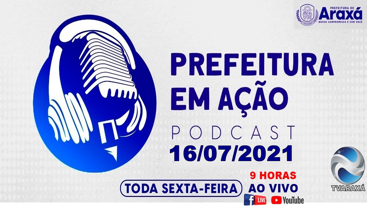 PREFEITURA EM AÇÃO 16/07/2021