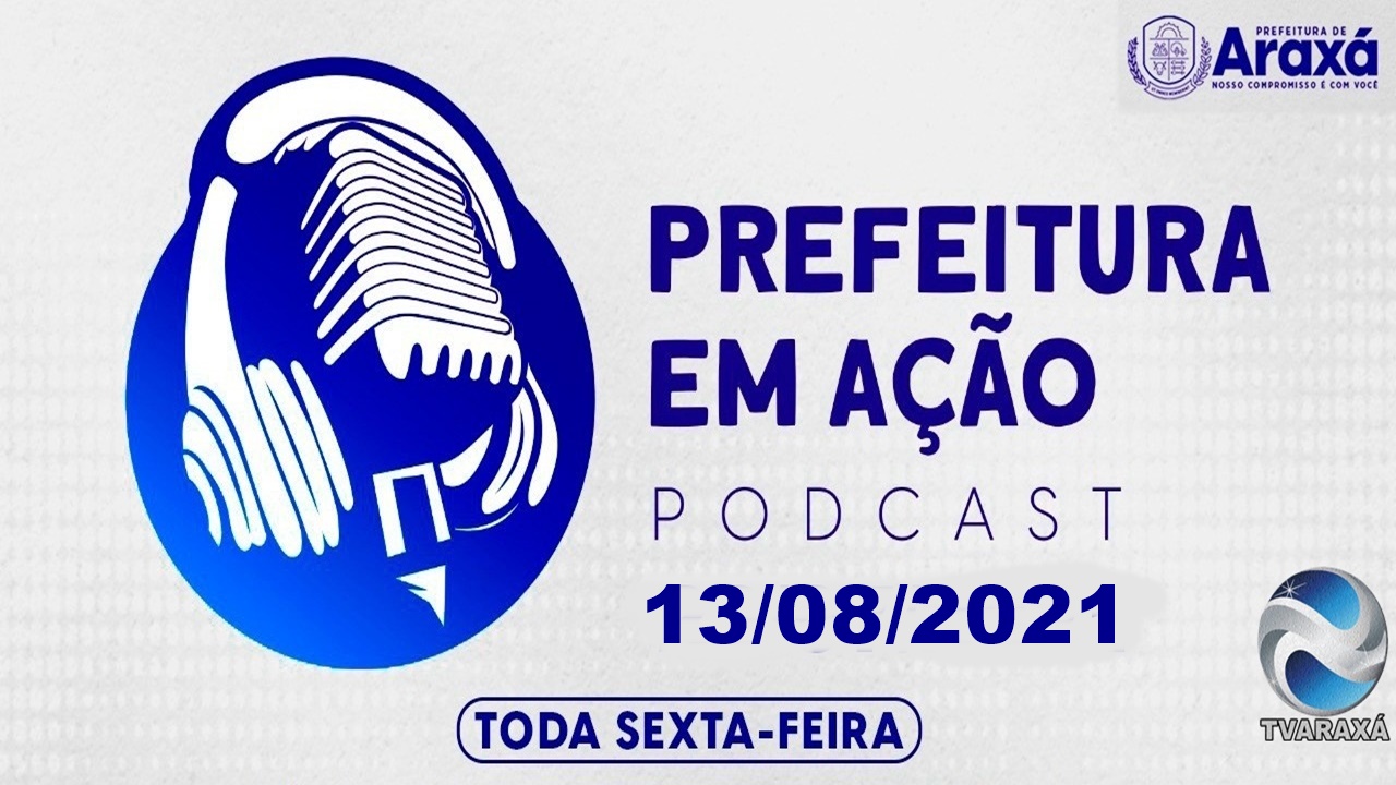 Programa Prefeitura em Ação 13/082021