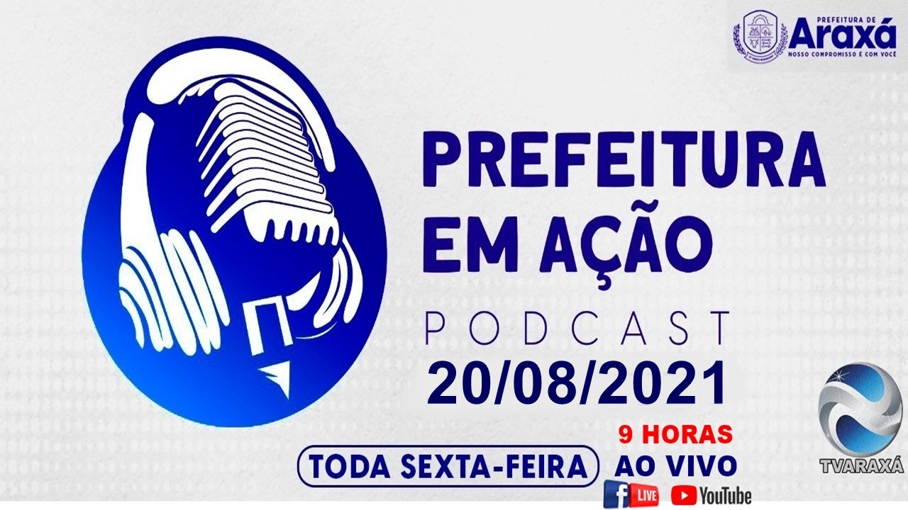 Programa Prefeitura em Ação 20/08/2021