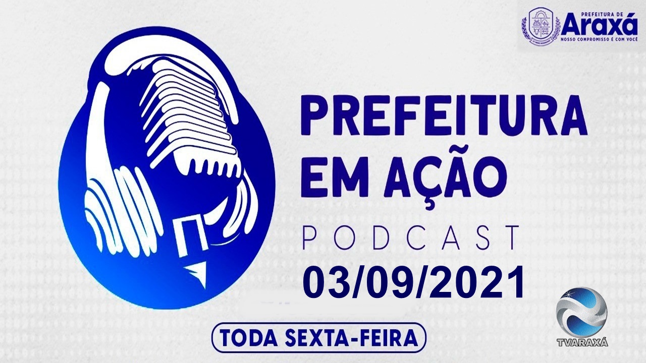 Programa Prefeitura em Ação 03/09/2021