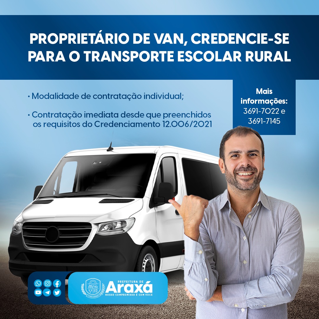Araxá reabre inscrições de credenciamento de proprietários de vans para transporte escolar na zona rural