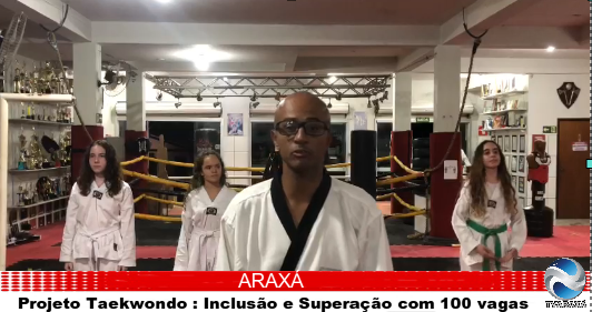 Projeto Taekwondo : Inclusão e Superação com 100 vagas de 10 e 18 anos em Araxá