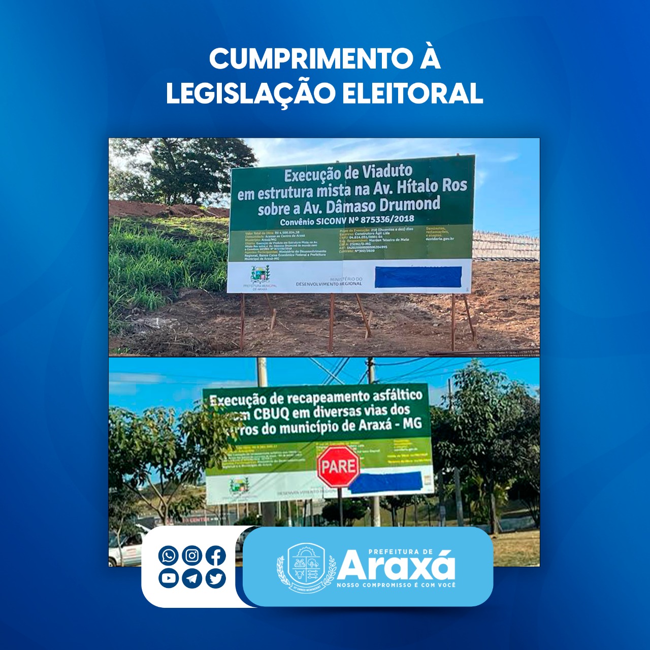 Prefeitura de Araxá comunica que está cumprindo a Lei Nº 9.504/97