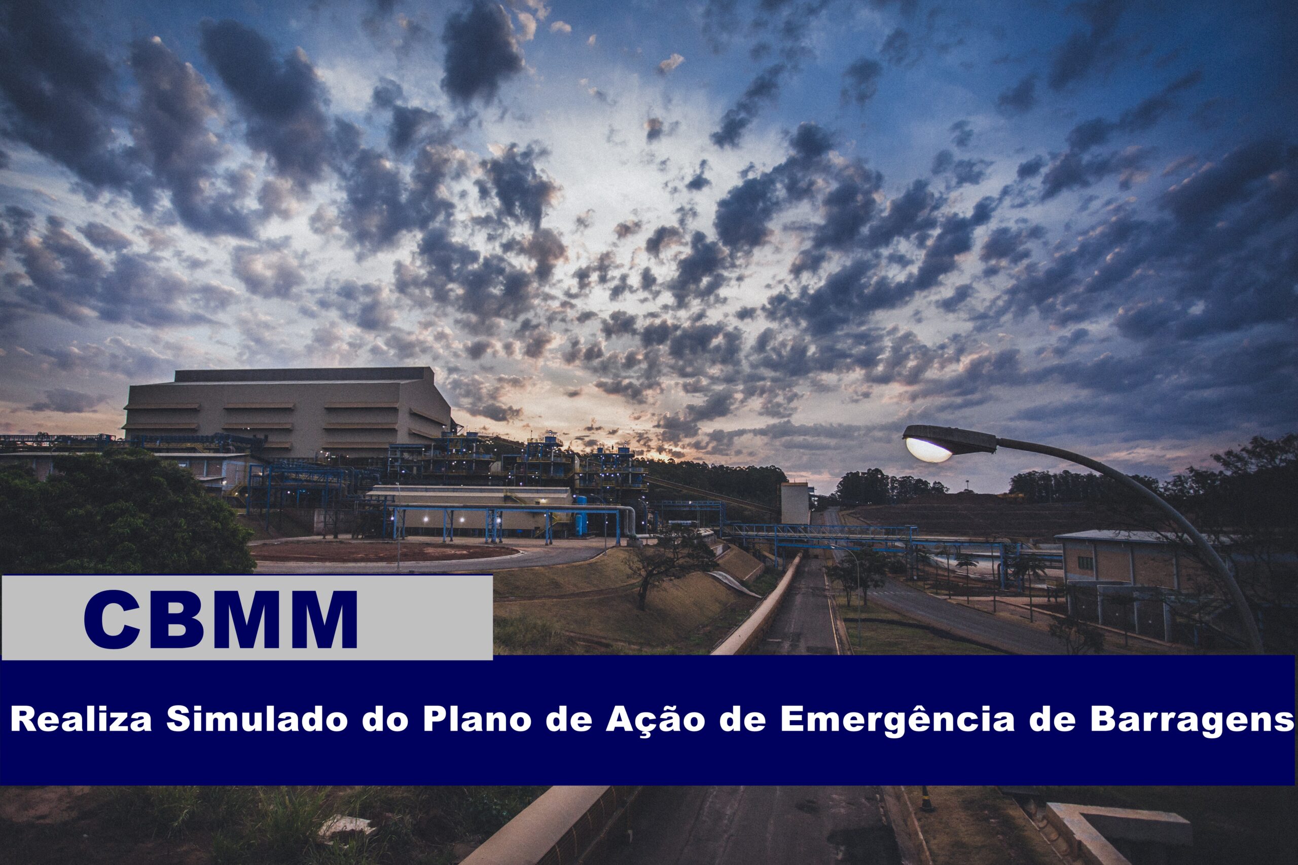 CBMM realiza Simulado do Plano de Ação de Emergência de Barragens