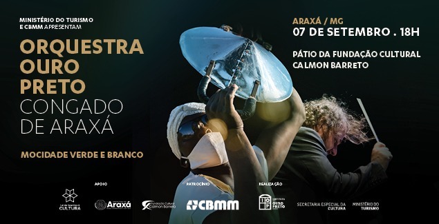 Orquestra de Ouro Preto se apresenta em Araxá na próxima quarta, com participação do grupo Moçambique Mocidade Verde e Branco