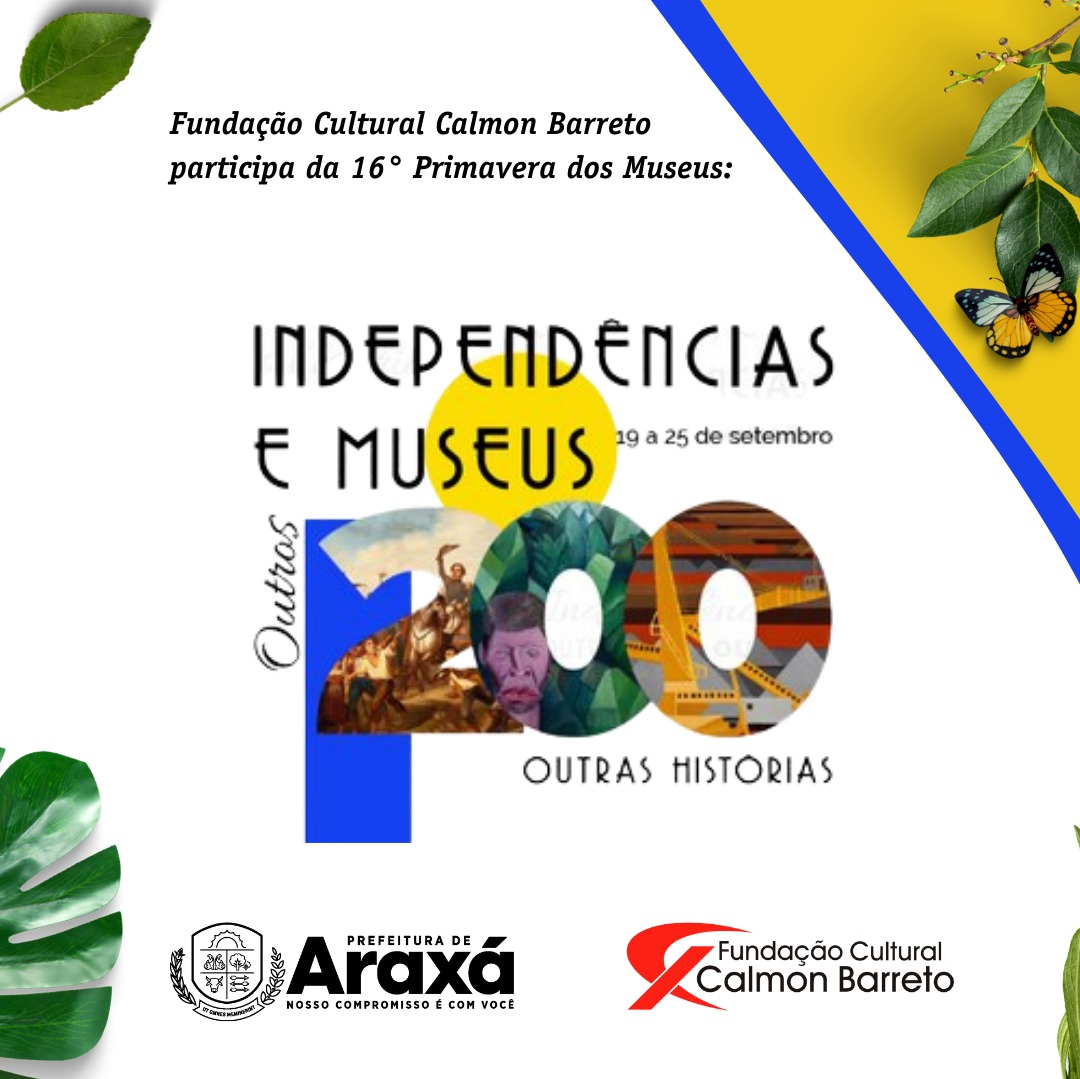 16ª Primavera dos Museus em Araxá promove atividades gratuitas voltadas à comunidade de 20 a 24 de setembro