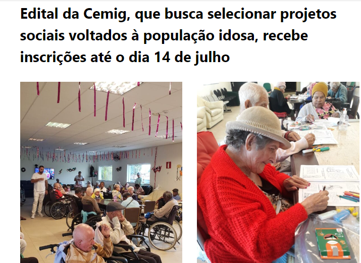 Edital da Cemig, que busca selecionar projetos sociais voltados à população idosa, recebe inscrições até o dia 14 de julho