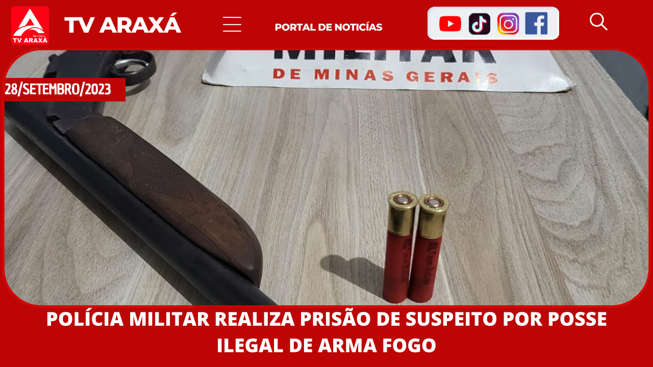 Polícia Militar realiza prisão de suspeito posse ilegal de arma de fogo