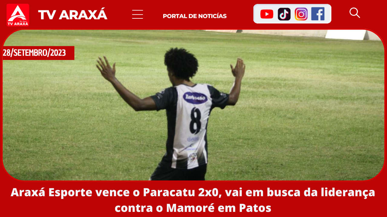 Araxá Esporte vence o Paracatu 2×0, vai em busca da liderança contra o Mamoré em Patos