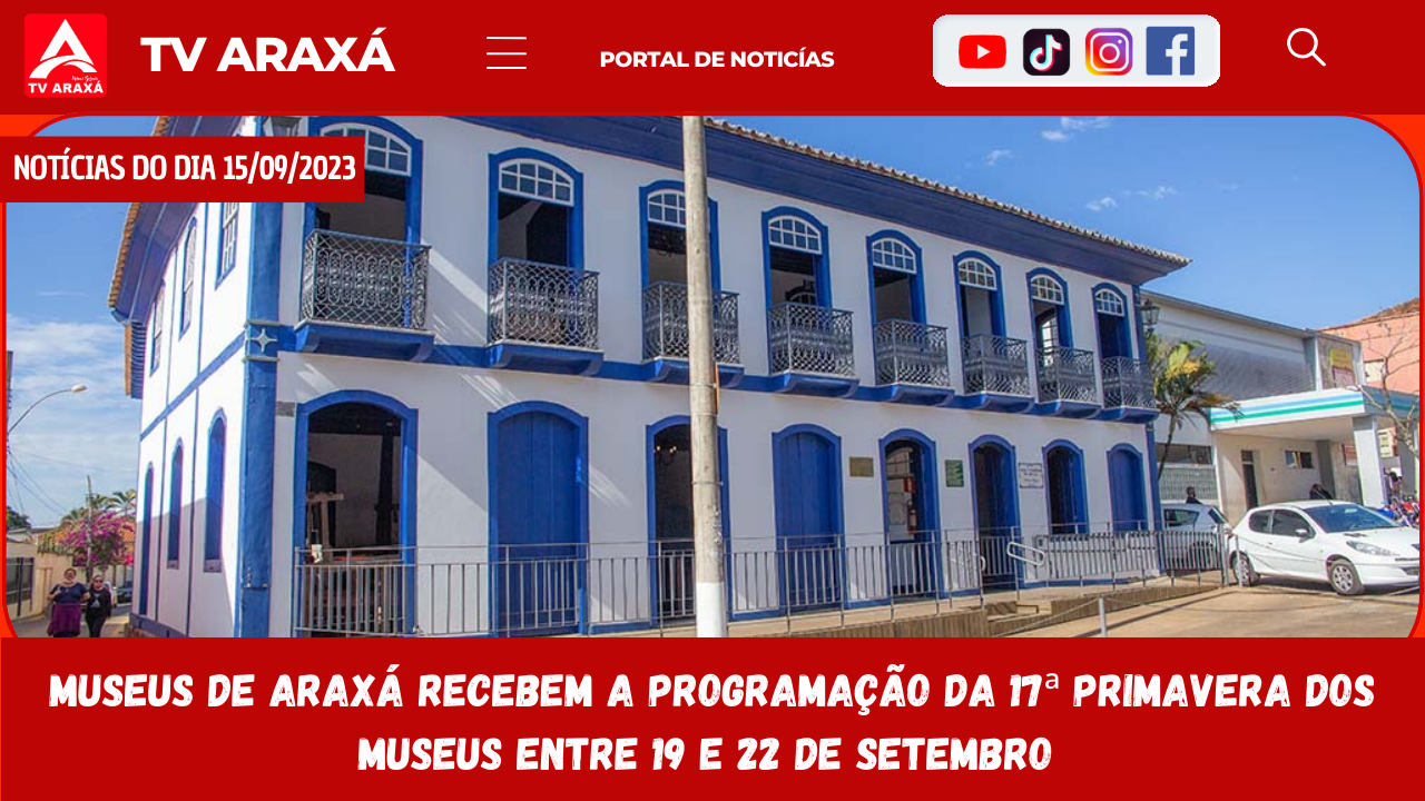 Museus de Araxá recebem a programação da 17ª Primavera dos Museus entre 19 e 22 de setembro