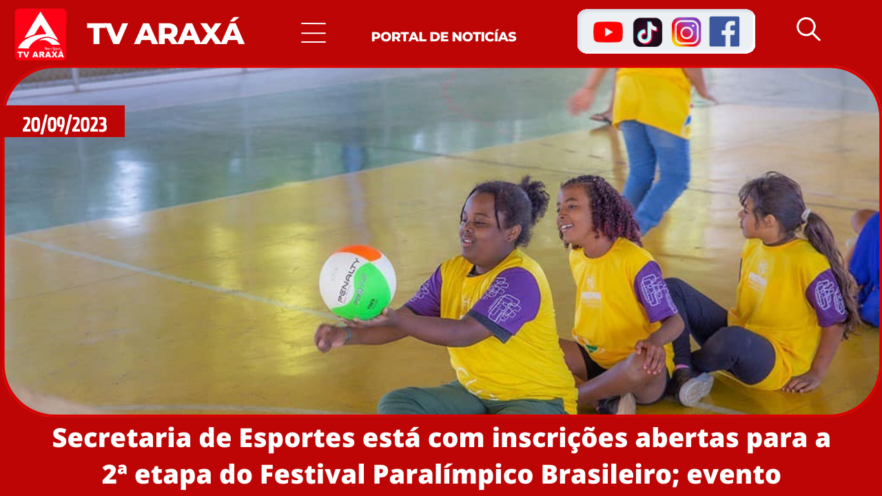 Secretaria de Esportes está com inscrições abertas para a 2ª etapa do Festival Paralímpico Brasileiro; evento acontece no sábado (23)