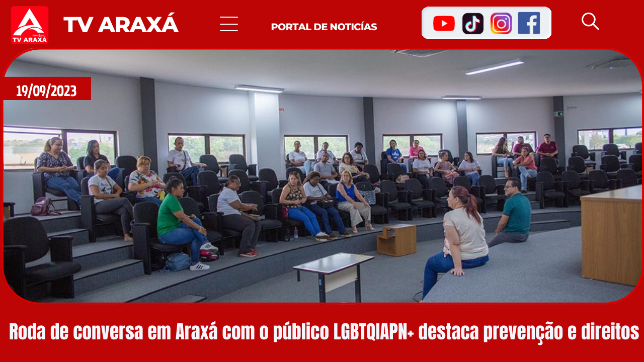 Roda de conversa em Araxá com o público LGBTQIAPN+ destaca prevenção e direitos