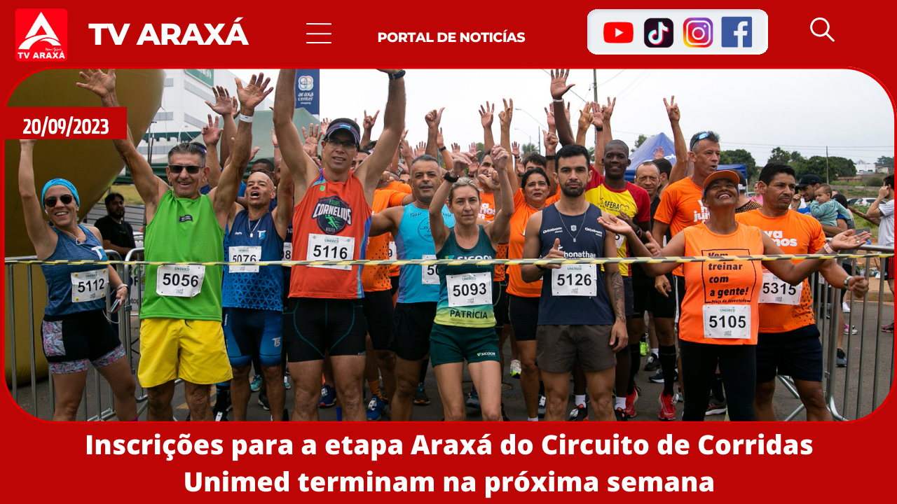 Inscrições para a etapa Araxá do Circuito de Corridas Unimed terminam na próxima semana