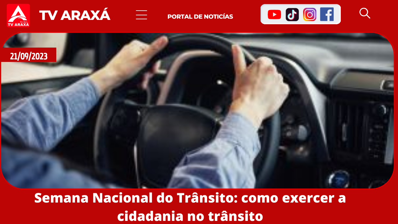 Semana Nacional do Trânsito: como exercer a cidadania no trânsito