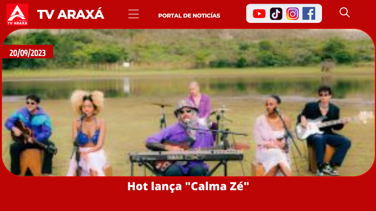 Hot lança “Calma Zé”