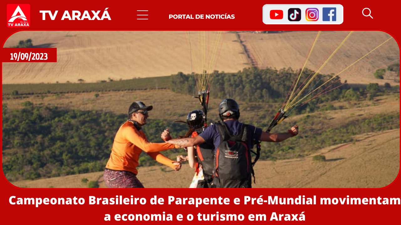 Campeonato Brasileiro de Parapente e Pré-Mundial movimentam a economia e o turismo em Araxá