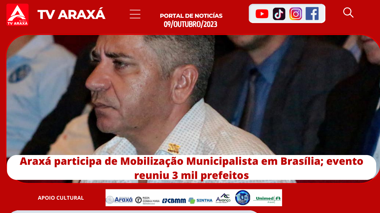 Araxá participa de Mobilização Municipalista em Brasília; evento reuniu 3 mil prefeitos