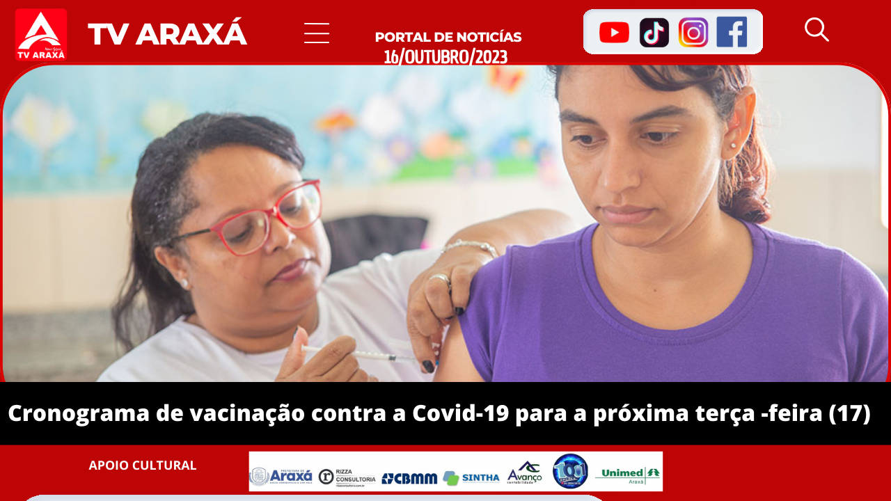 Cronograma de vacinação contra a Covid-19 para a próxima terça -feira (17)