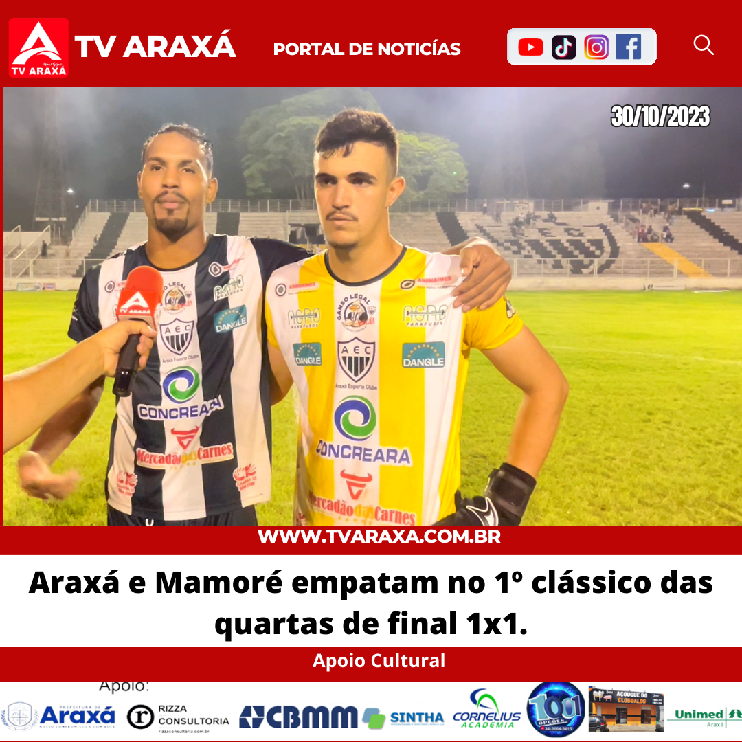 Araxá e Mamoré empatam no 1º clássico das quartas de final 1×1.