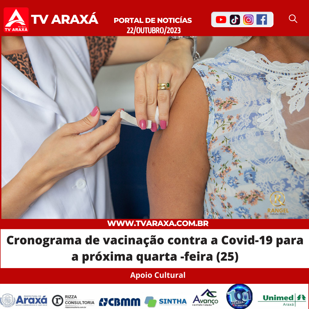 Cronograma de vacinação contra a Covid-19 para a próxima quarta -feira (25)