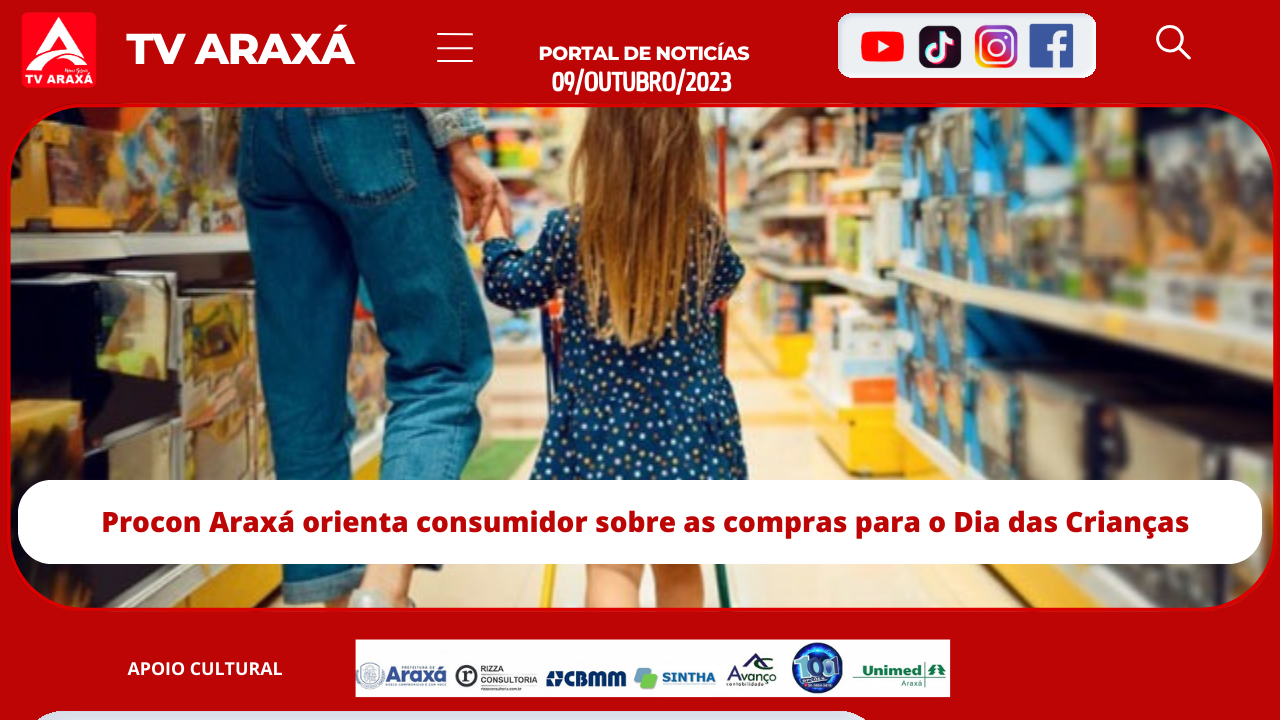 Procon Araxá orienta consumidor sobre as compras para o Dia das Crianças