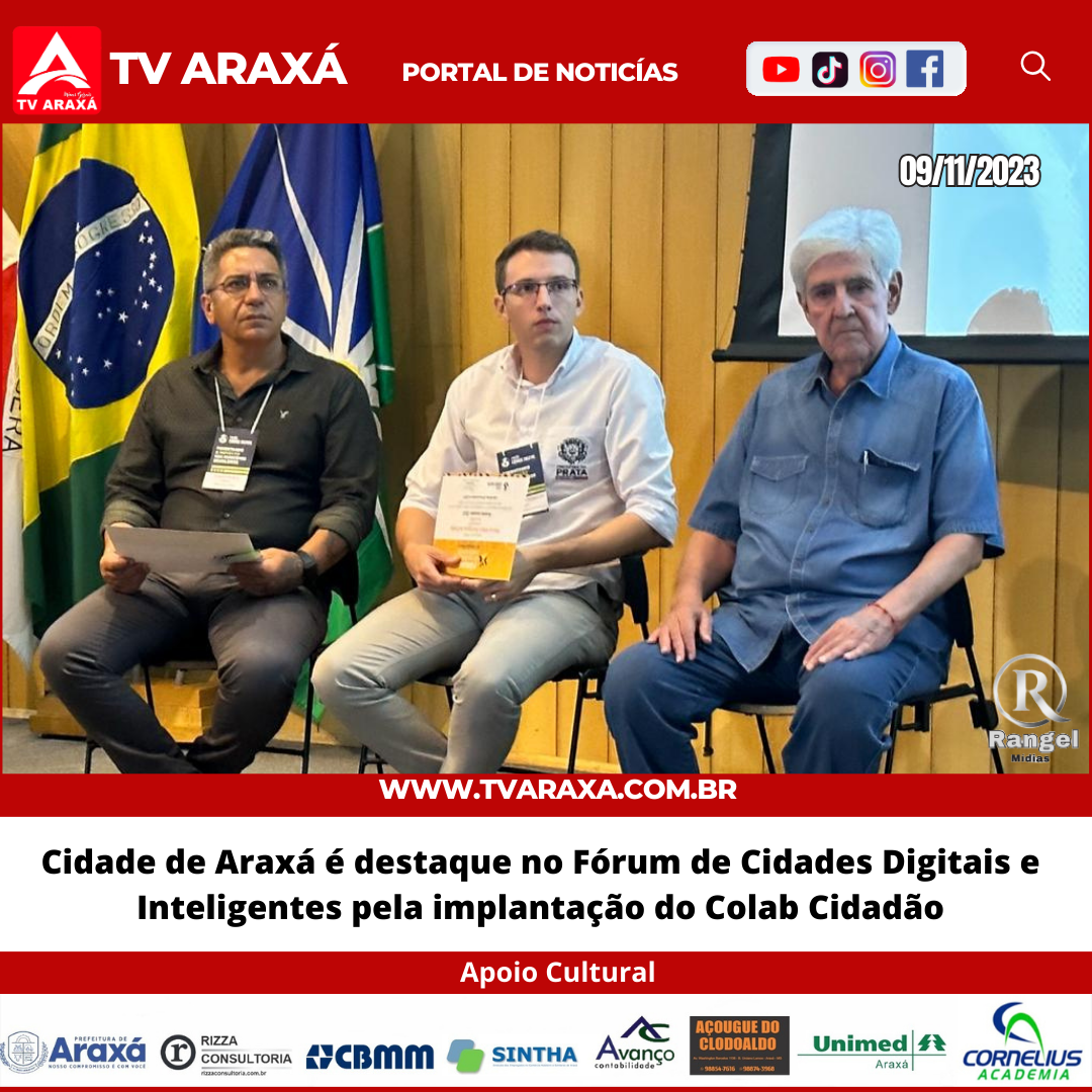 Cidade de Araxá é destaque no Fórum de Cidades Digitais e Inteligentes pela implantação do Colab Cidadão