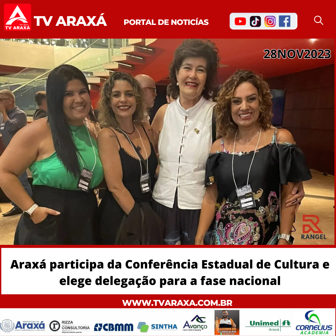 Araxá participa da Conferência Estadual de Cultura e elege delegação para a fase nacional