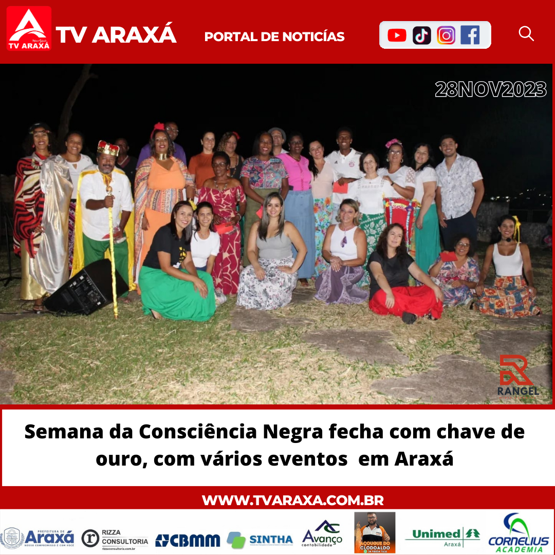 Semana da Consciência Negra fecha com chave de ouro, com vários eventos  em Araxá