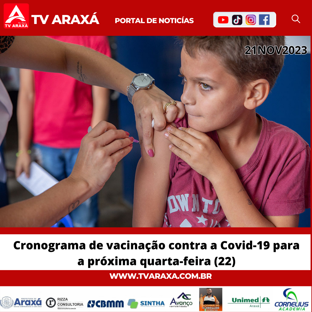 Cronograma de vacinação contra a Covid-19 para a próxima quarta-feira (22)