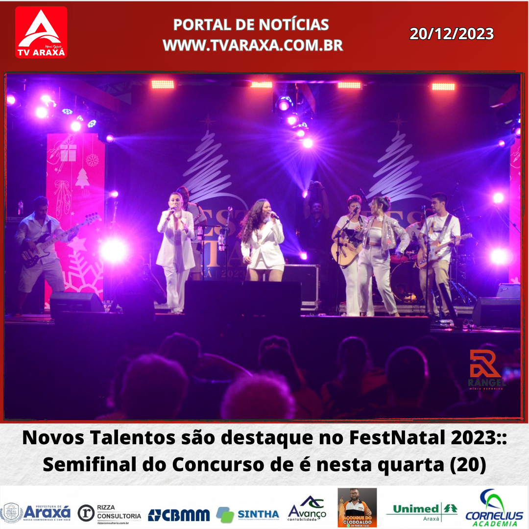 Novos Talentos são destaque no FestNatal 2023:: Semifinal do Concurso de é nesta quarta (20)