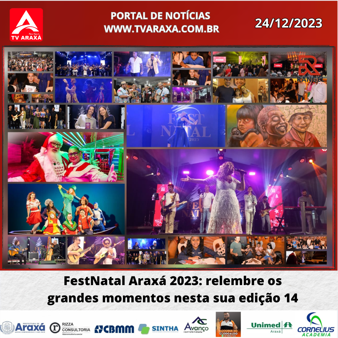 FestNatal Araxá 2023: relembre os grandes momentos nesta sua edição 14