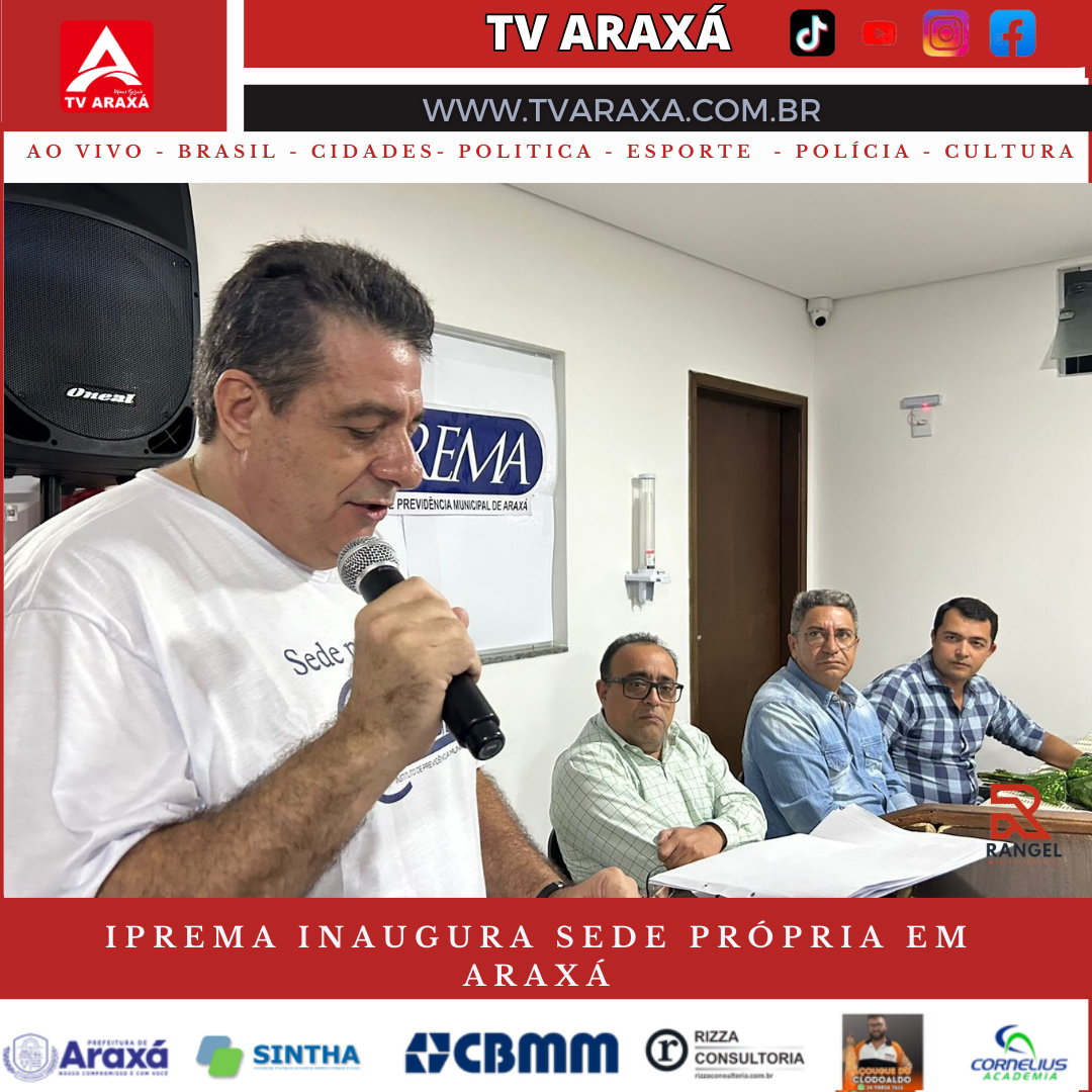 Iprema inaugura sede própria em Araxá