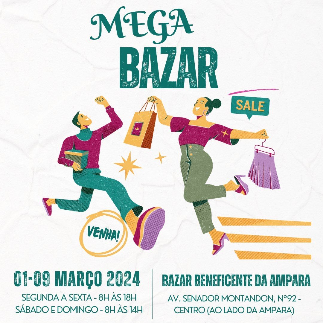 Ampara promove Mega Bazar do dia 1° a 9 de março