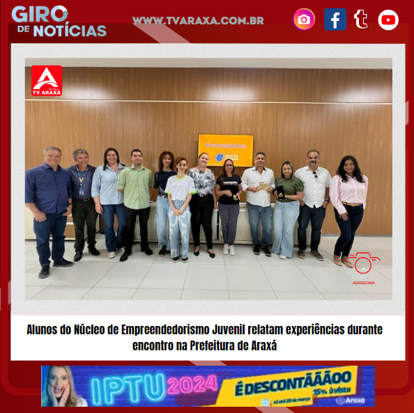 Alunos do Núcleo de Empreendedorismo Juvenil relatam experiências durante encontro na Prefeitura de Araxá