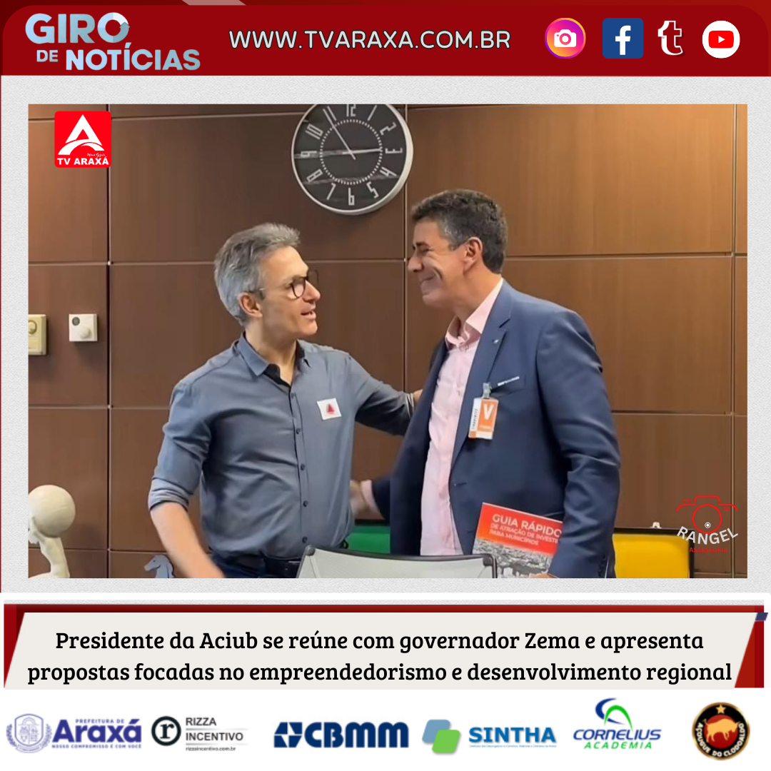 Presidente da Aciub se reúne com governador Zema e apresenta propostas focadas no empreendedorismo e desenvolvimento regional