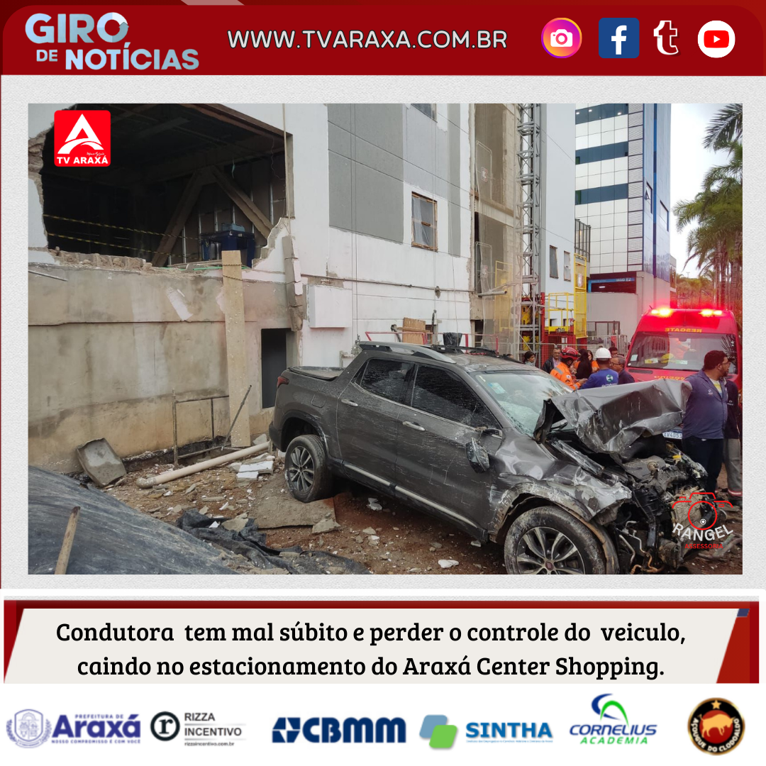 Condutora  tem mal súbito e perder o controle do  veiculo, caindo no estacionamento do Araxá Center Shopping.