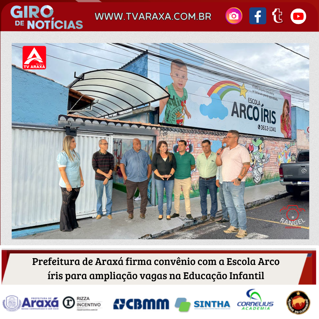 Prefeitura de Araxá firma convênio com a Escola Arco íris para ampliação vagas na Educação Infantil