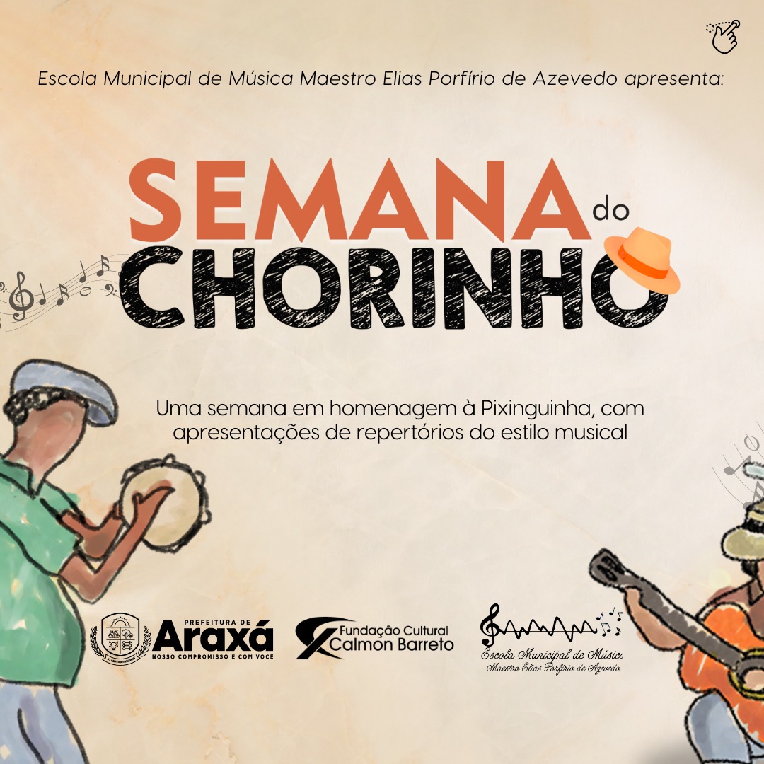 Escola Municipal de Música realiza a Semana do Chorinho de 20 a 25 de abril em Araxá