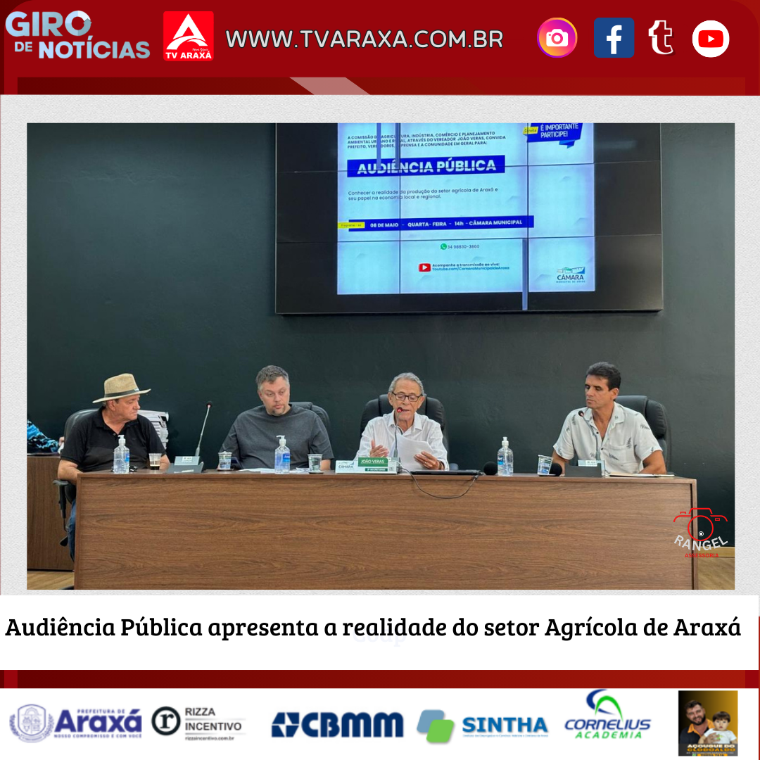 Audiência Pública apresenta a realidade do setor Agrícola de Araxá