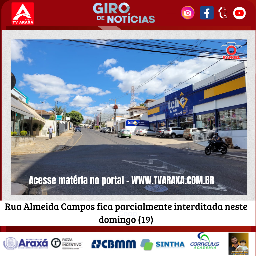 Rua Almeida Campos fica parcialmente interditada neste domingo (19)