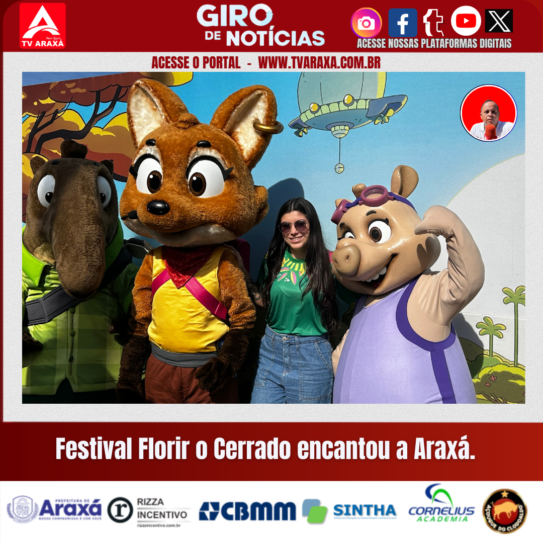 Festival Florir o Cerrado encantou  Araxá.