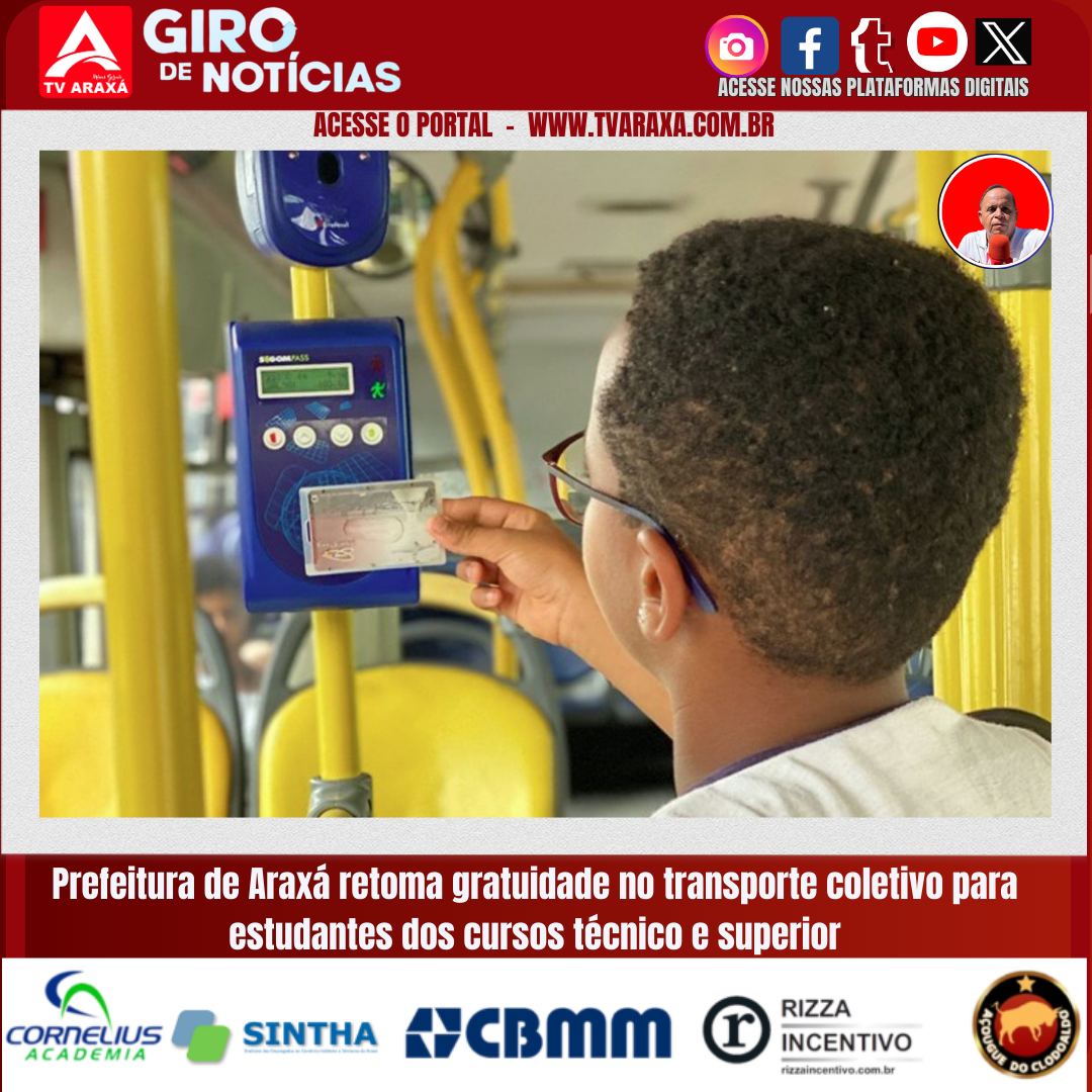 Prefeitura de Araxá retoma gratuidade no transporte coletivo para estudantes dos cursos técnico e superior