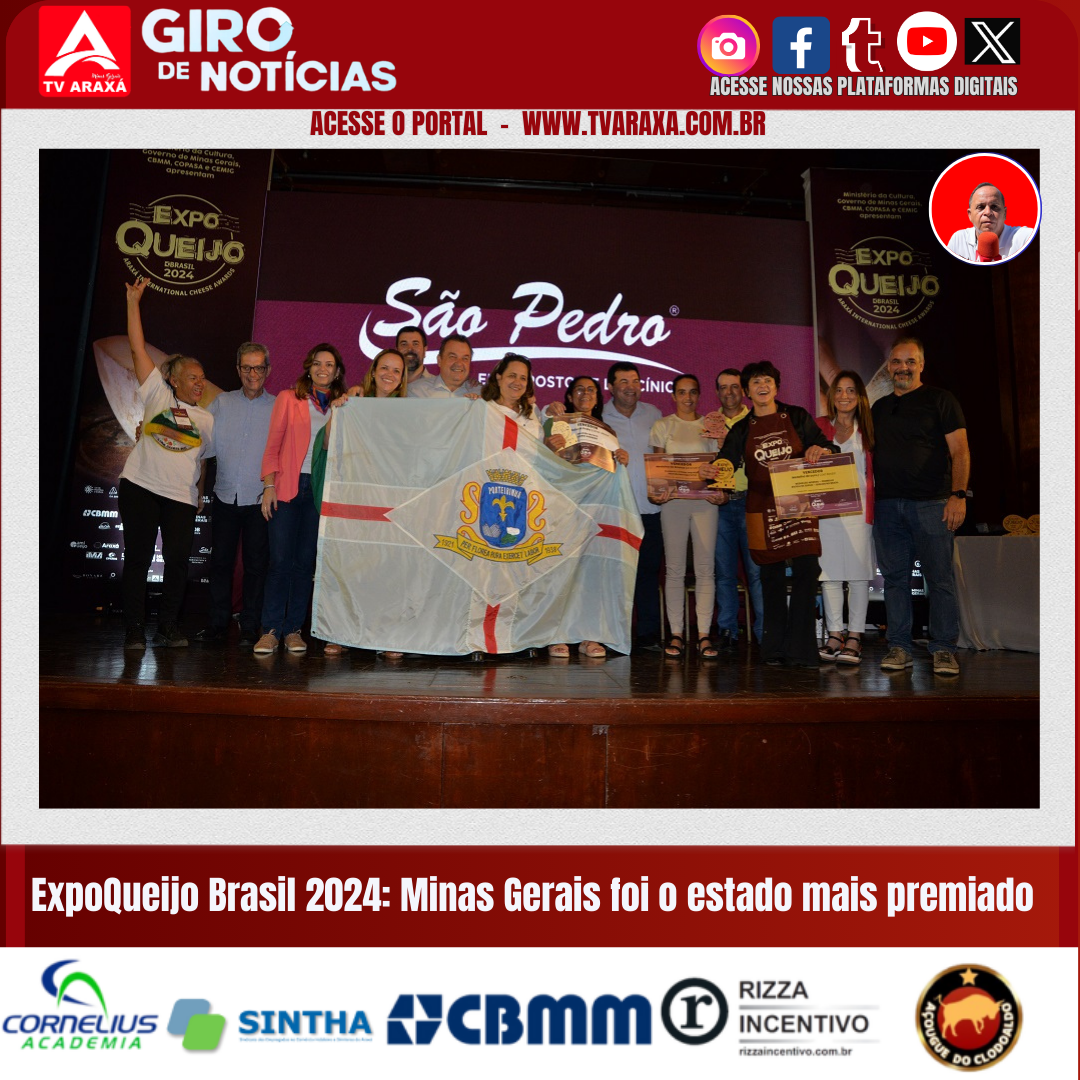 ExpoQueijo Brasil 2024: Minas Gerais foi o estado mais premiado
