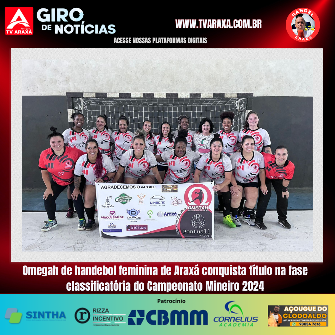 Omegah de handebol  feminina de Araxá conquista título na fase classificatória do Campeonato Mineiro 2024