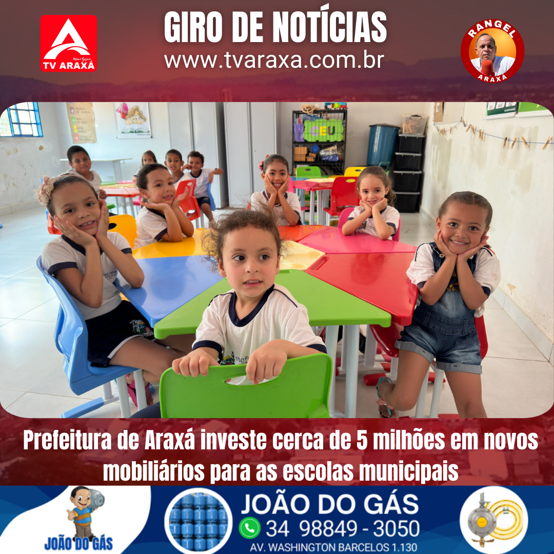 Prefeitura de Araxá investe cerca de 5 milhões em novos mobiliários para as escolas municipais