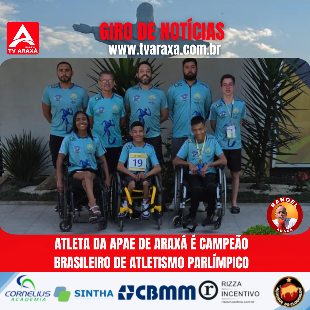 ATLETA DA APAE DE ARAXÁ É CAMPEÃO BRASILEIRO DE ATLETISMO PARLÍMPICO