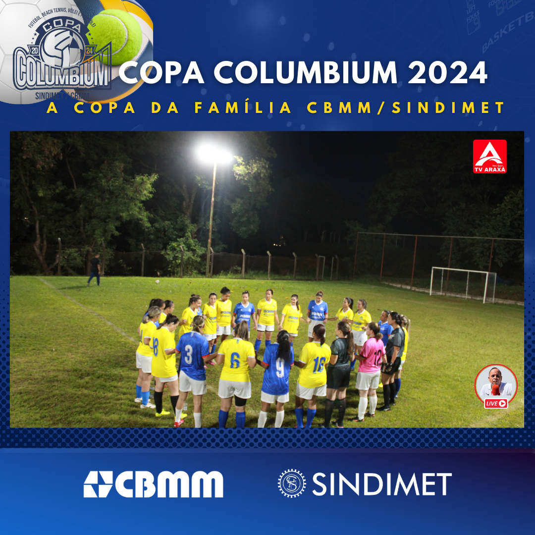 Copa Columbium 2024 – Futebol, União, Alegria e Amor